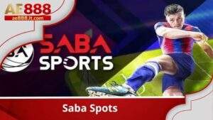 Saba Sports - Sảnh Cá Cược Thể Thao Trực Tuyến Số 1 Tại Thể Thao AE888