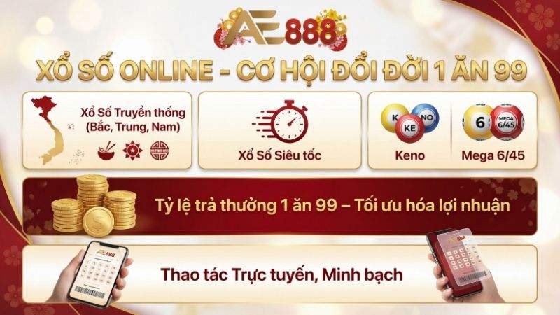 Xổ số online AE888 tỷ lệ thưởng cao